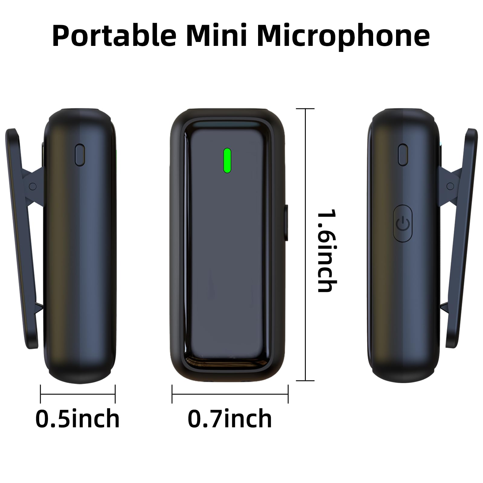 Portable Mini Microphone

1.6 inch

0.5 inch

0.7 inch