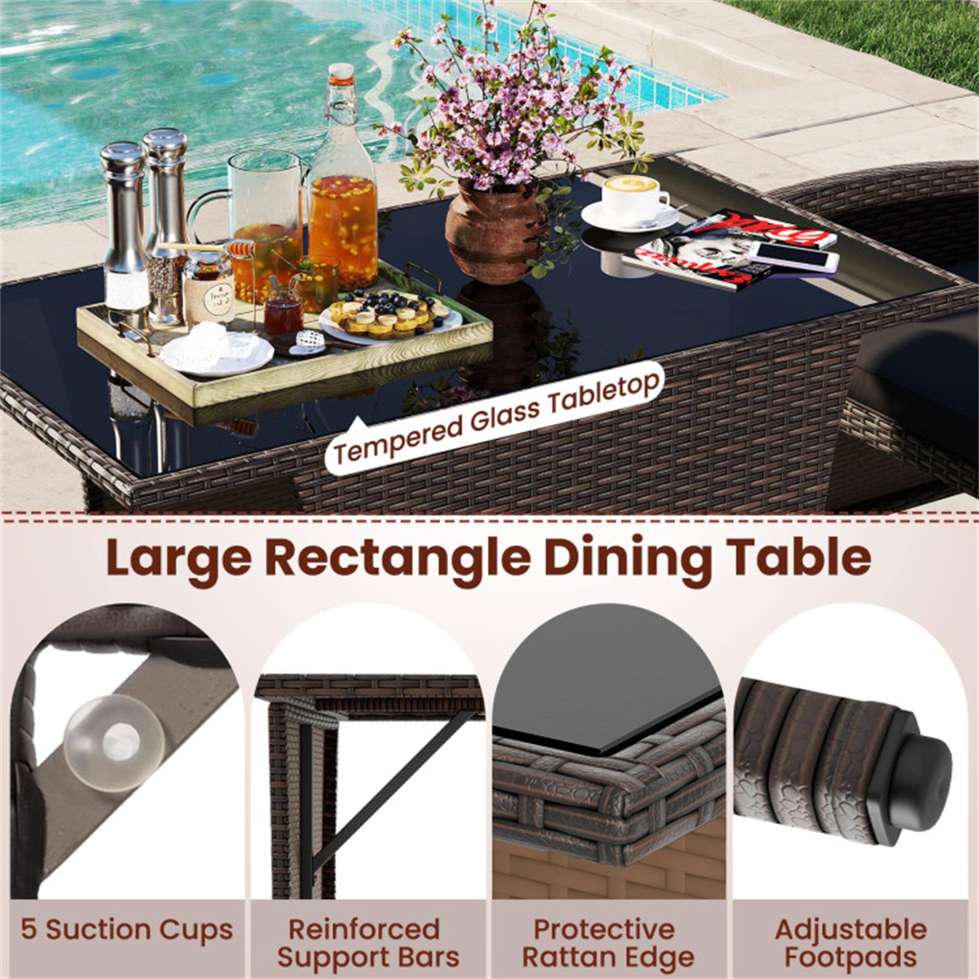 Glass Tabletop Tempered Large Rectangle Dining Table  
5 Suction Cups  
Reinforced Support Bars  
Protective Rattan Edge  
Adjustable Footpads