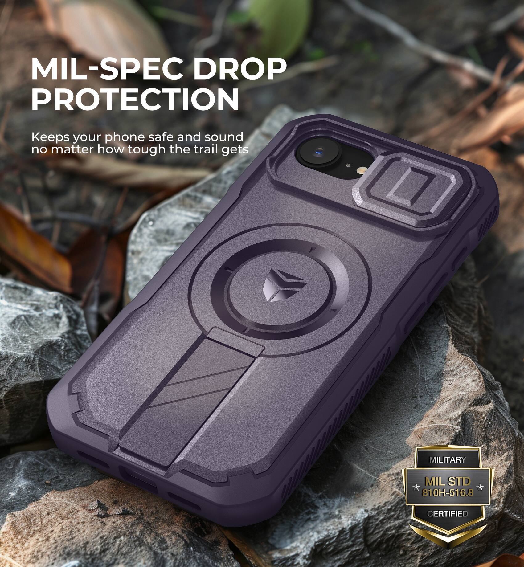 MIL-SPEC DROP PROTECTION  
Keeps your phone safe and sound no matter how tough the trail gets  

2 MILITARY MIL STD 810H-516.8 CERTIFIED