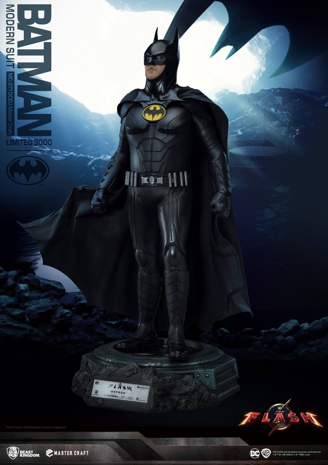 MODERN SUIT  
BATMAN  
MC-071 DCEU Master Craft  
LIMITED 3000  

Final Product Pending for Licensor's Approval  

BEAST KINGDOM  
MASTER CRAFT  

FLASH  
DC  
WB  

The Flash and all related characters and elements are trademarks and © DC Comics. © & ™ DC Comics. © & ™ Warner Bros. Entertainment Inc. All Rights Reserved.