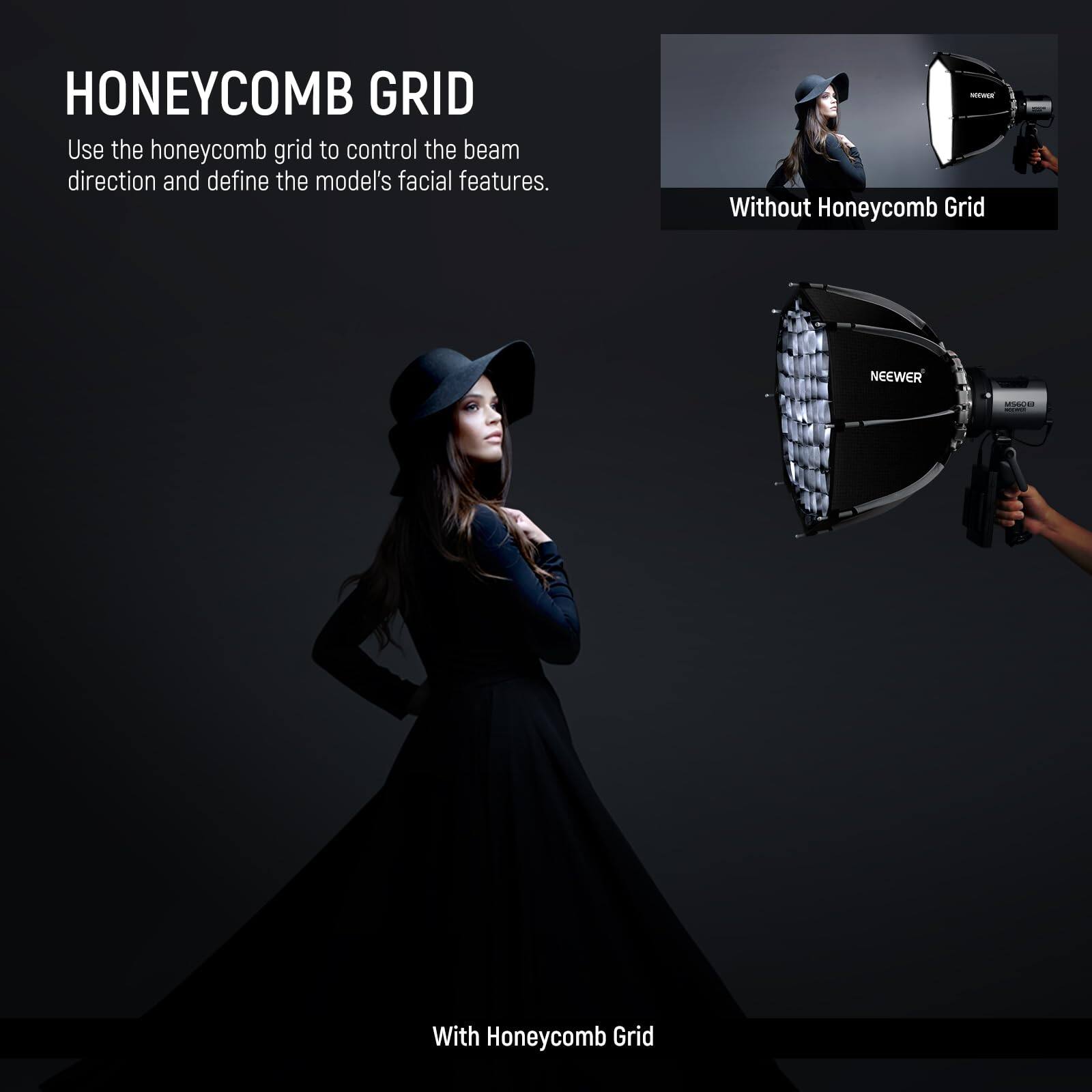 HONEYCOMB GRID

Use the honeycomb grid to control the beam direction and define the model's facial features.

- Without Honeycomb Grid
- With Honeycomb Grid