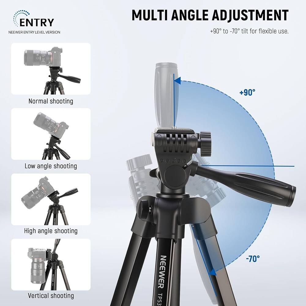 **ENTRY**  
NEEWER ENTRY LEVEL VERSION

**MULTI ANGLE ADJUSTMENT**  
+90° to -70° tilt for flexible use.

- Normal shooting
- Low angle shooting
- High angle shooting
- Vertical shooting

NEEWER TP53