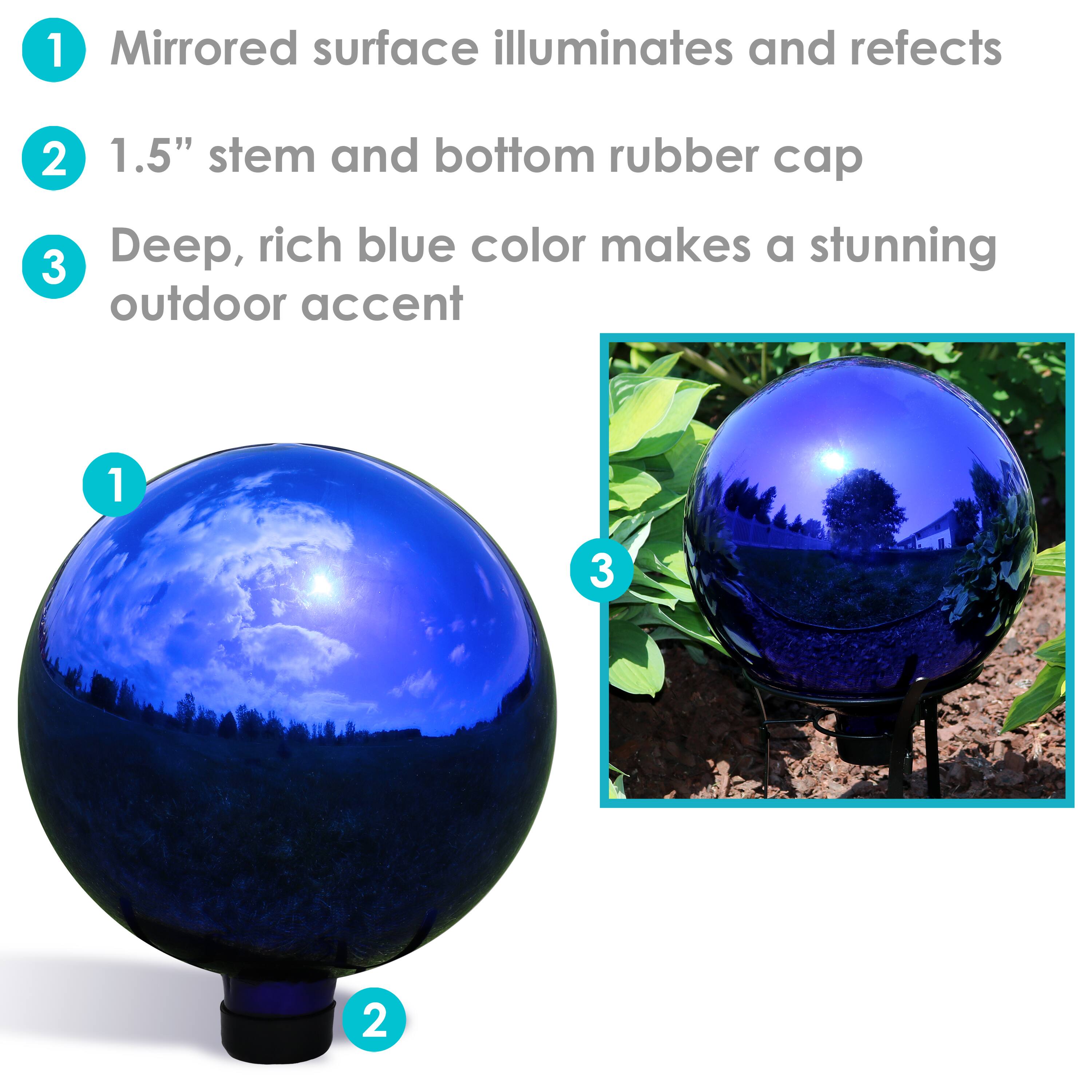 1. Mirrored surface illuminates and reflects  
2. 1.5" stem and bottom rubber cap  
3. Deep, rich blue color makes a stunning outdoor accent