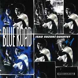 Isao Suzuki - Blue Road - VINYL LP