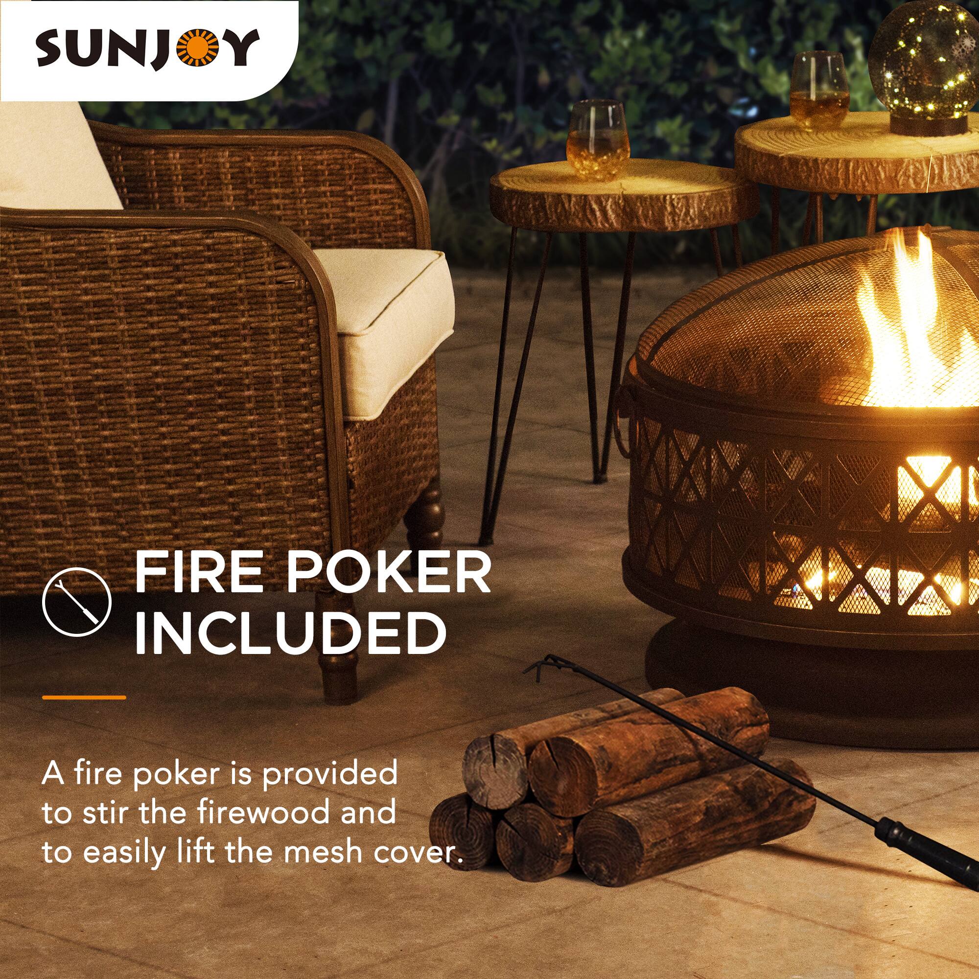SUNJOY

FIRE POKER INCLUDED

A fire poker is provided to stir the firewood and to easily lift the mesh cover.