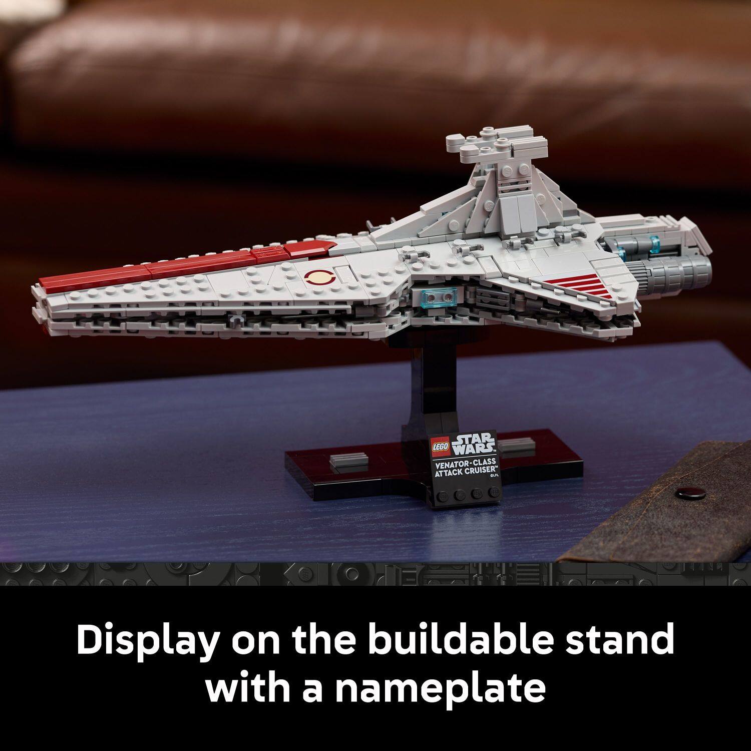 STAR WARS VENATOR CLASS ATTACK CRUISER

Display on the buildable stand with a nameplate