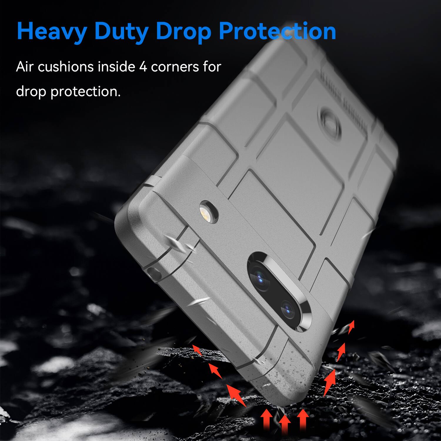 Heavy Duty Drop Protection  
Air cushions inside 4 corners for drop protection.