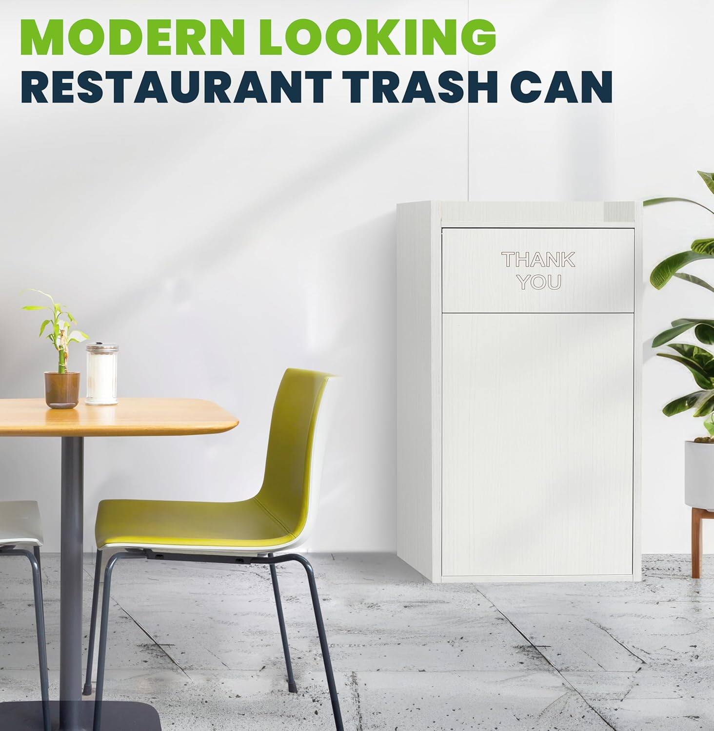 MODERN LOOKING RESTAURANT TRASH CAN

THANK YOU