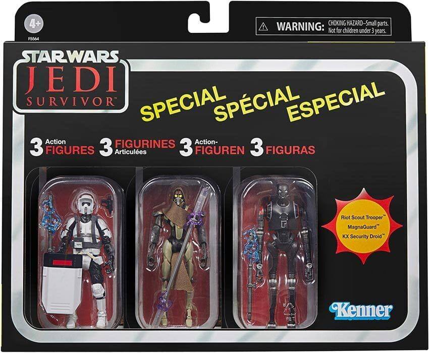 4+ F5564  
STAR WARS JEDI SURVIVOR  
SPECIAL  
SPECIAL  
ESPECIAL  
3 Action Figures  
3 Figurines  
3 Articulées  
3 Figuras  
Riot Scout Trooper™  
MagnaGuard™  
KX Security Droid™  
Kenner  
WARNING: CHOKING HAZARD - Small parts. Not for children under 3 years.