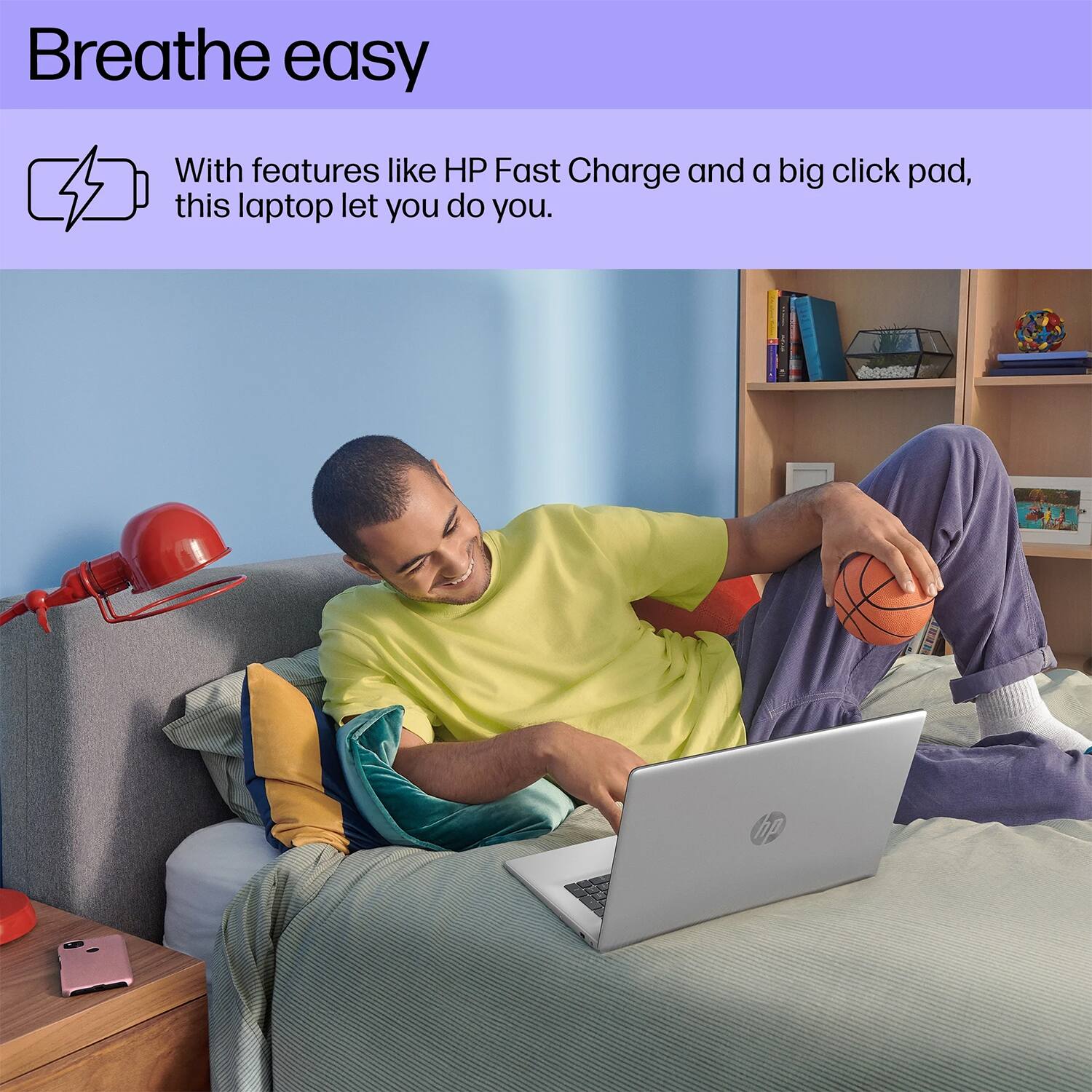 Breathe easy

With features like HP Fast Charge and a big click pad, this laptop let you do you.