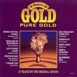Front Standard. 70 Ounces of Gold: Pure Gold [CD].