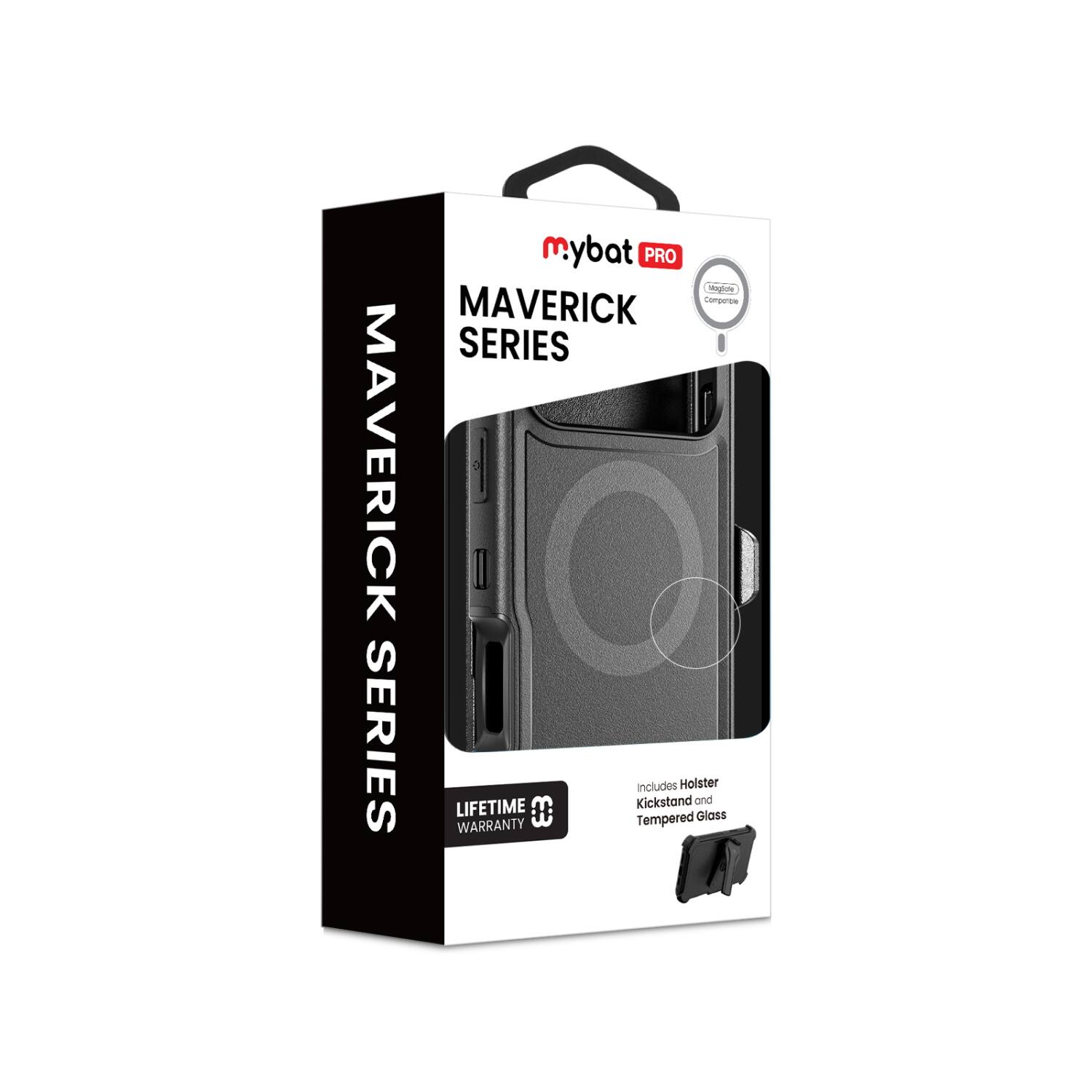 mybat PRO  
MAVERICK SERIES  

MAVERICK SERIES  

LIFETIME WARRANTY  

Includes Holster, Kickstand, and Tempered Glass