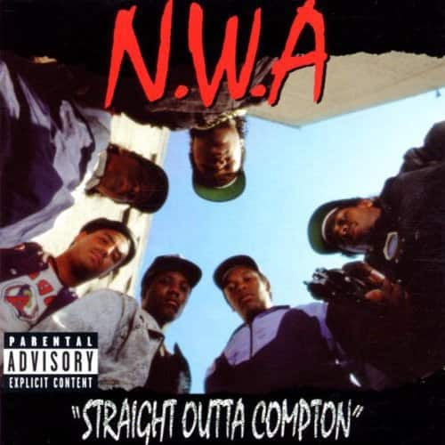 N.W.A  
PARENTAL ADVISORY EXPLICIT CONTENT  
"Straight Outta Compton"