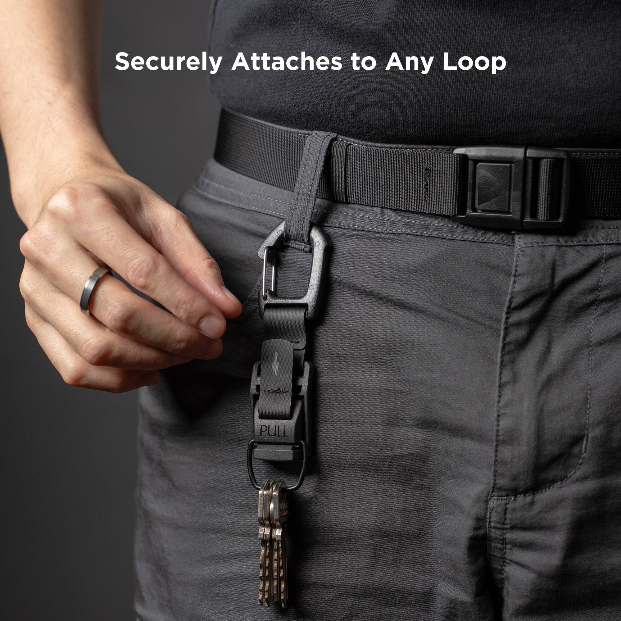Securely Attaches to Any Loop  
PULL