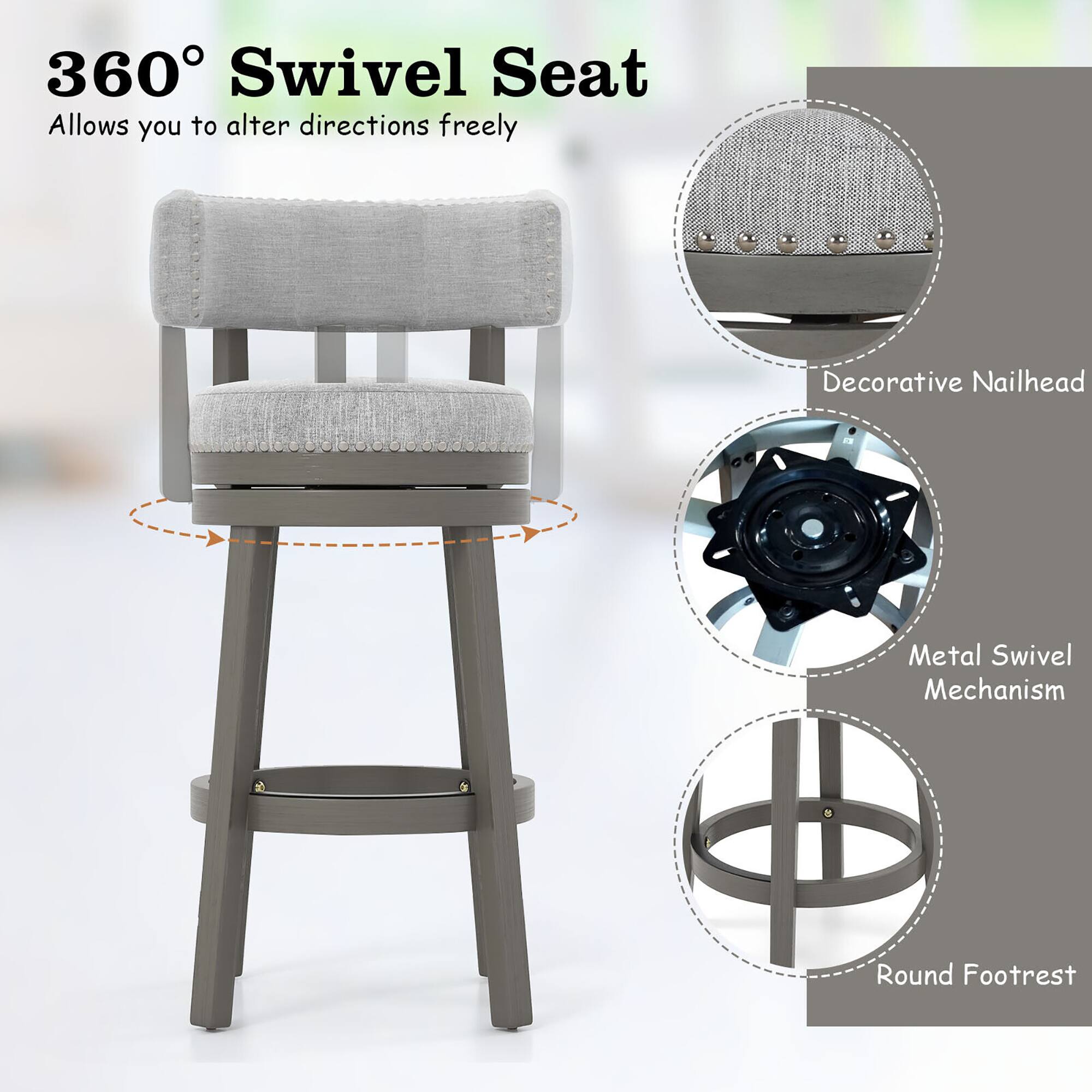 360° Swivel Seat  
Allows you to alter directions freely  

Decorative Nailhead  
Metal Swivel Mechanism  
Round Footrest