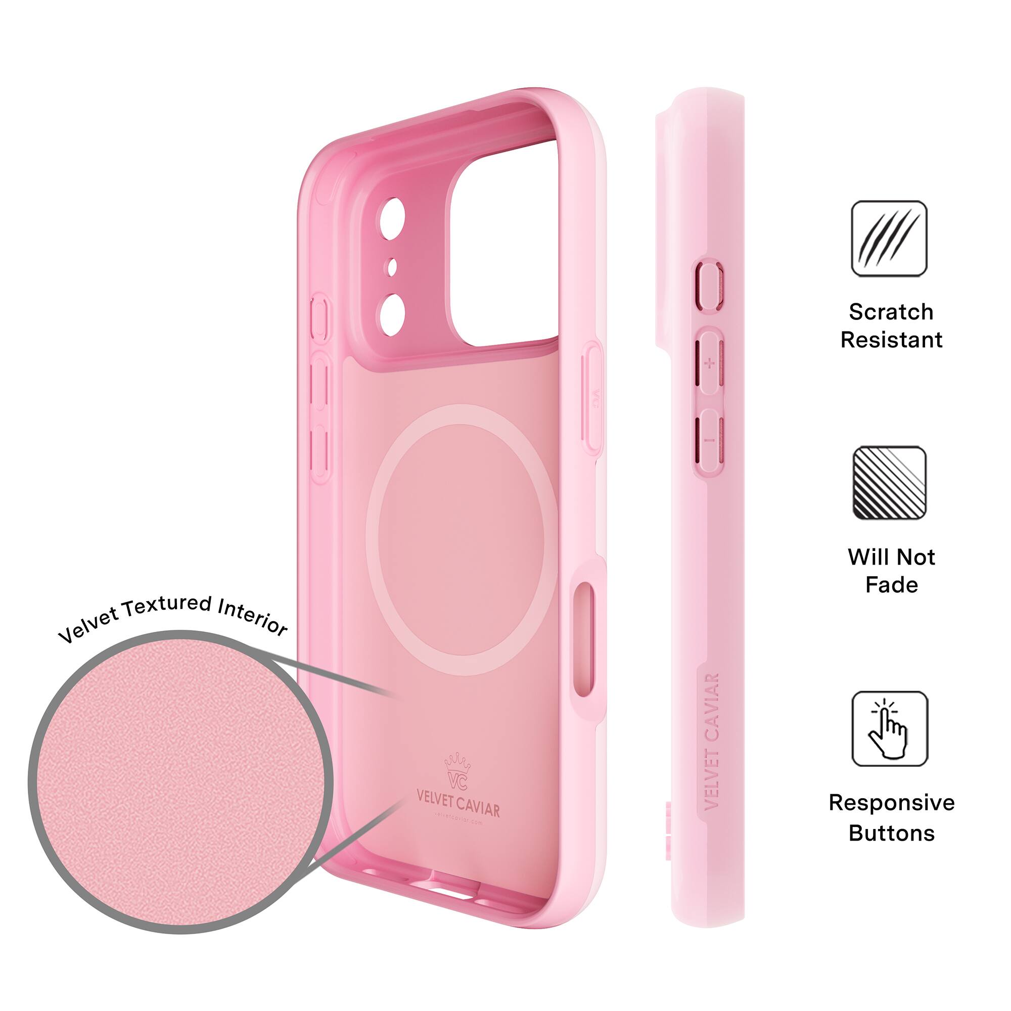 Textured Interior Velvet VELVET CAVIAR | OAP CAVIAR VELVET  
Scratch Resistant  
Will Not Fade  
Responsive Buttons