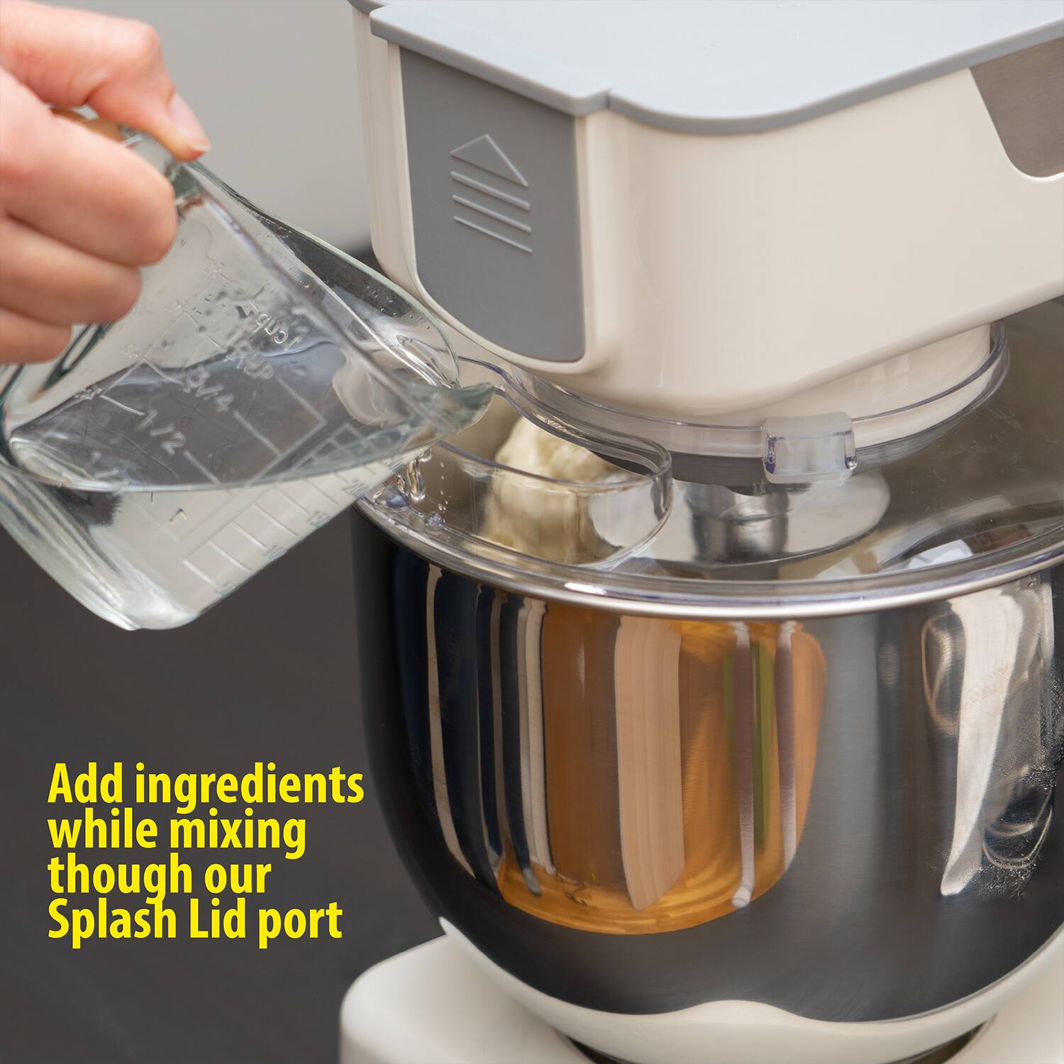 Add ingredients while mixing through our Splash Lid port