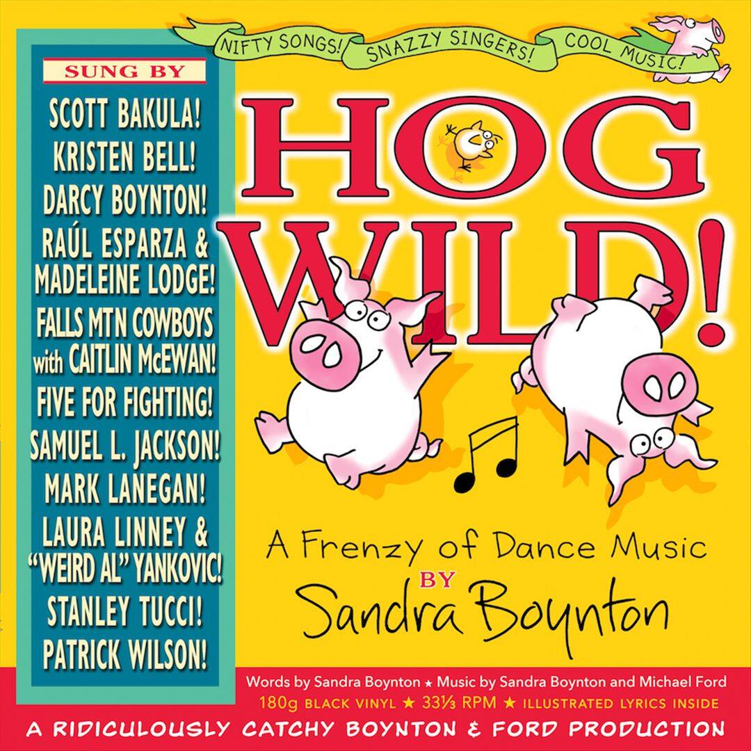 Front. Hog Wild! A Frenzy of Dance Music [LP].