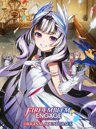 FIRE EMBLEM ENGAGE
ORIGINAL SOUNDTRACK
©Nintendo / INTELLIGENT SYSTEMS