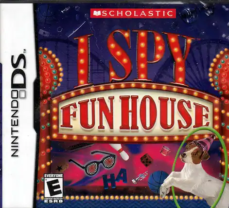 NINTENDO DS
SCHOLASTIC
I SPY FUN HOUSE
EVERYONE
E
CONTENT RATED BY ESRB - E10+ (Everyone 10+)