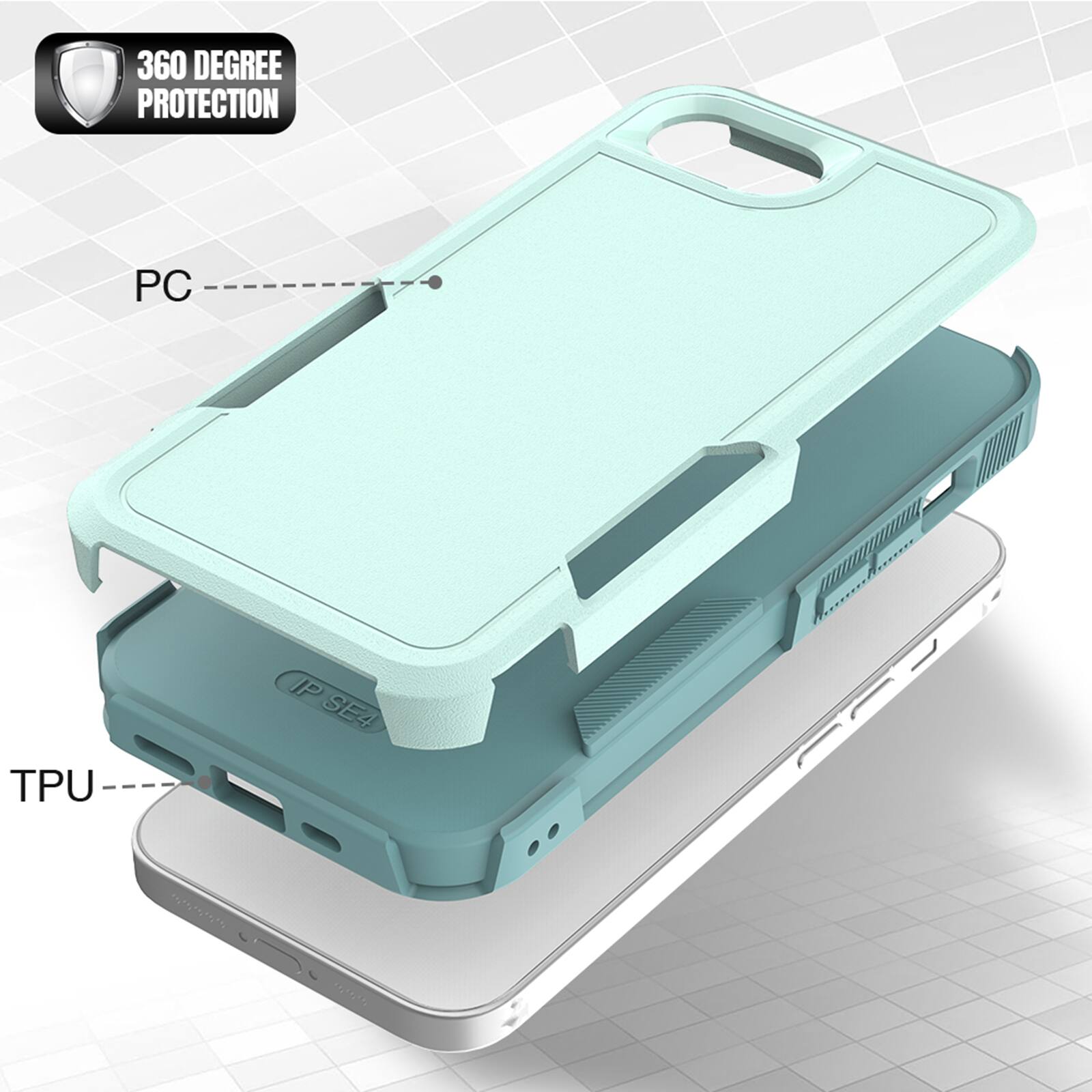 360 DEGREE PROTECTION

PC

TPU

IP SE4
