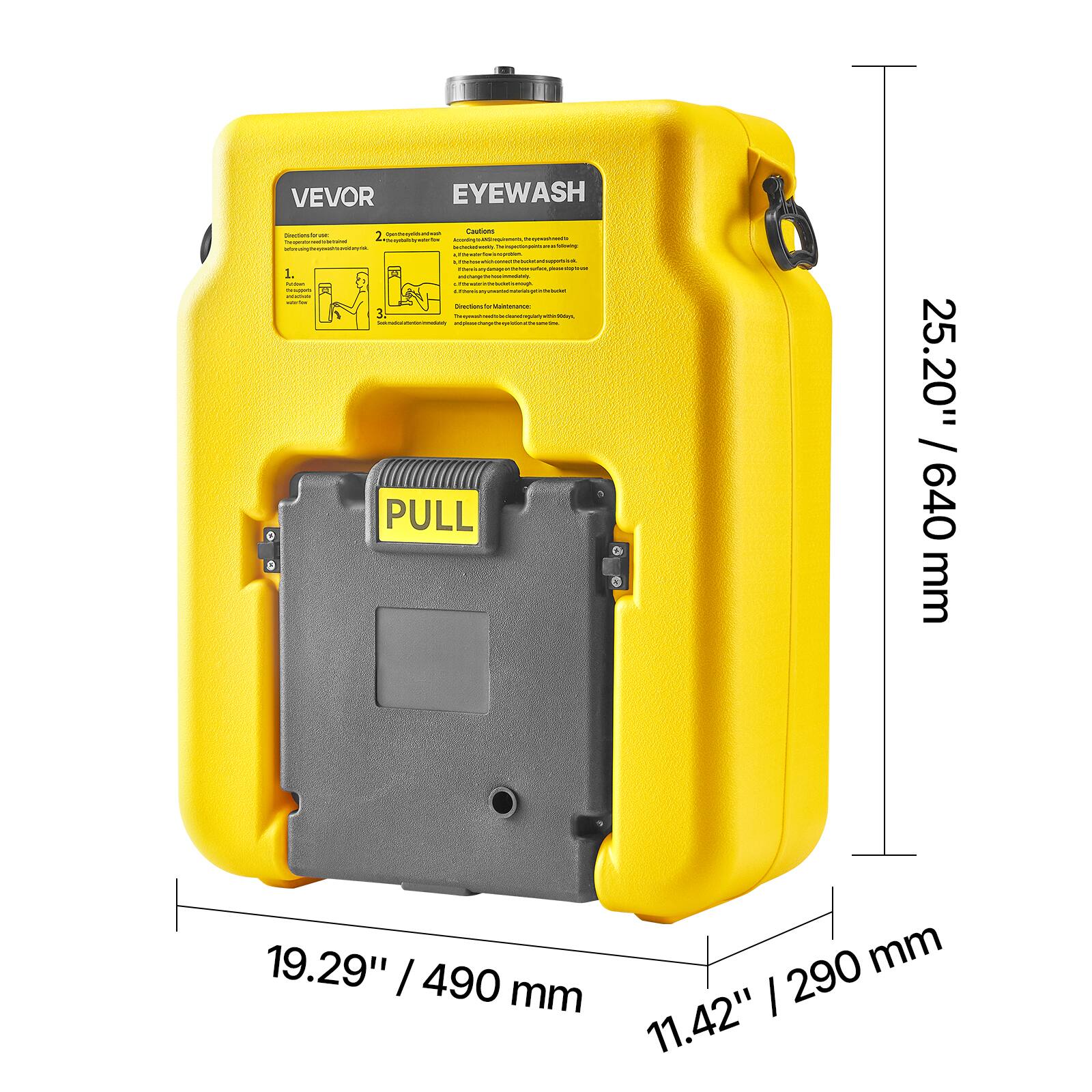 VEVOR EYEWASH

Cautions

1. Pull
2. 

PULL

25.20" / 640 mm
19.29" / 490 mm
11.42" / 290 mm
