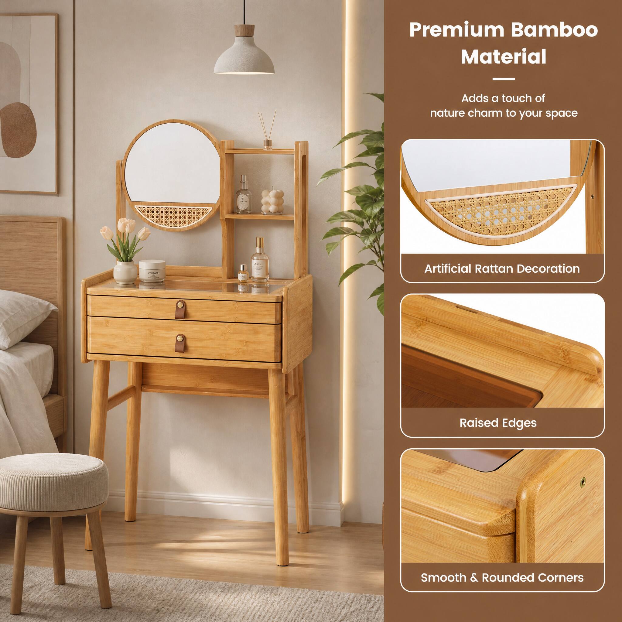 Premium Bamboo Material

Adds a touch of nature charm to your space

100% Artificial Rattan Decoration
Raised Edges
Smooth & Rounded Corners