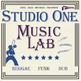 Soul Jazz Records Presents - STUDIO ONE MUSIC LAB - VINYL LP