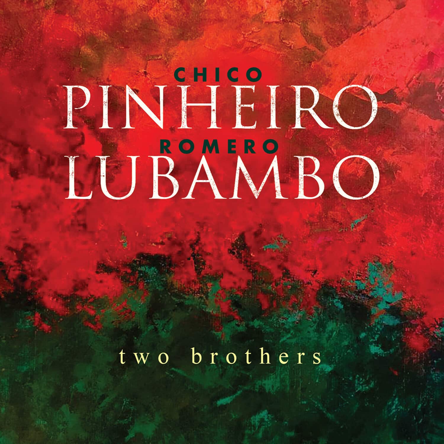 Chico Pinheiro - Two Brothers  - COMPACT DISCS