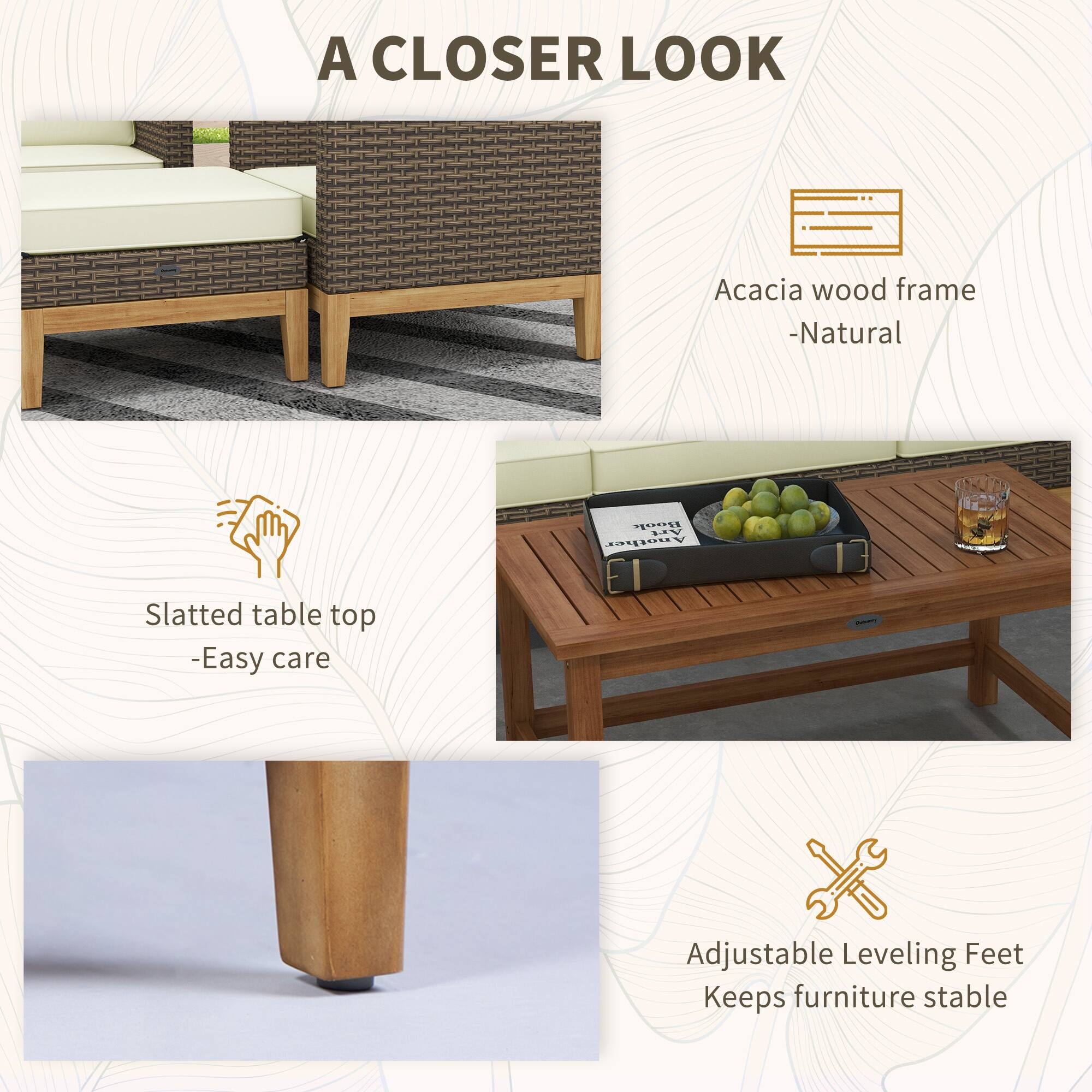 A CLOSER LOOK

- Acacia wood frame - Natural
- Slatted table top - Easy care
- Adjustable Leveling Feet - Keeps furniture stable