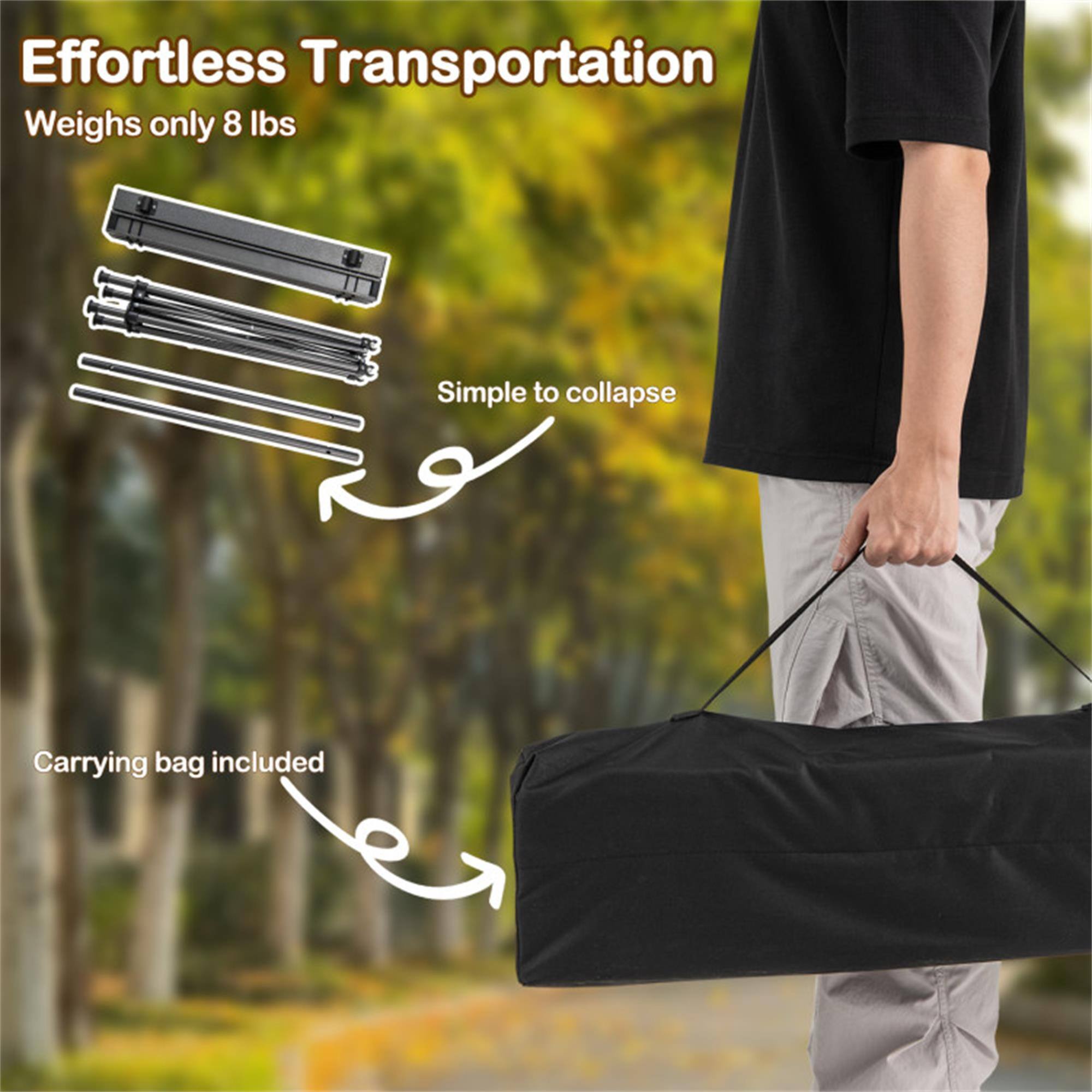 Effortless Transportation  
Weighs only 8 lbs  
Simple to collapse  
Carrying bag included