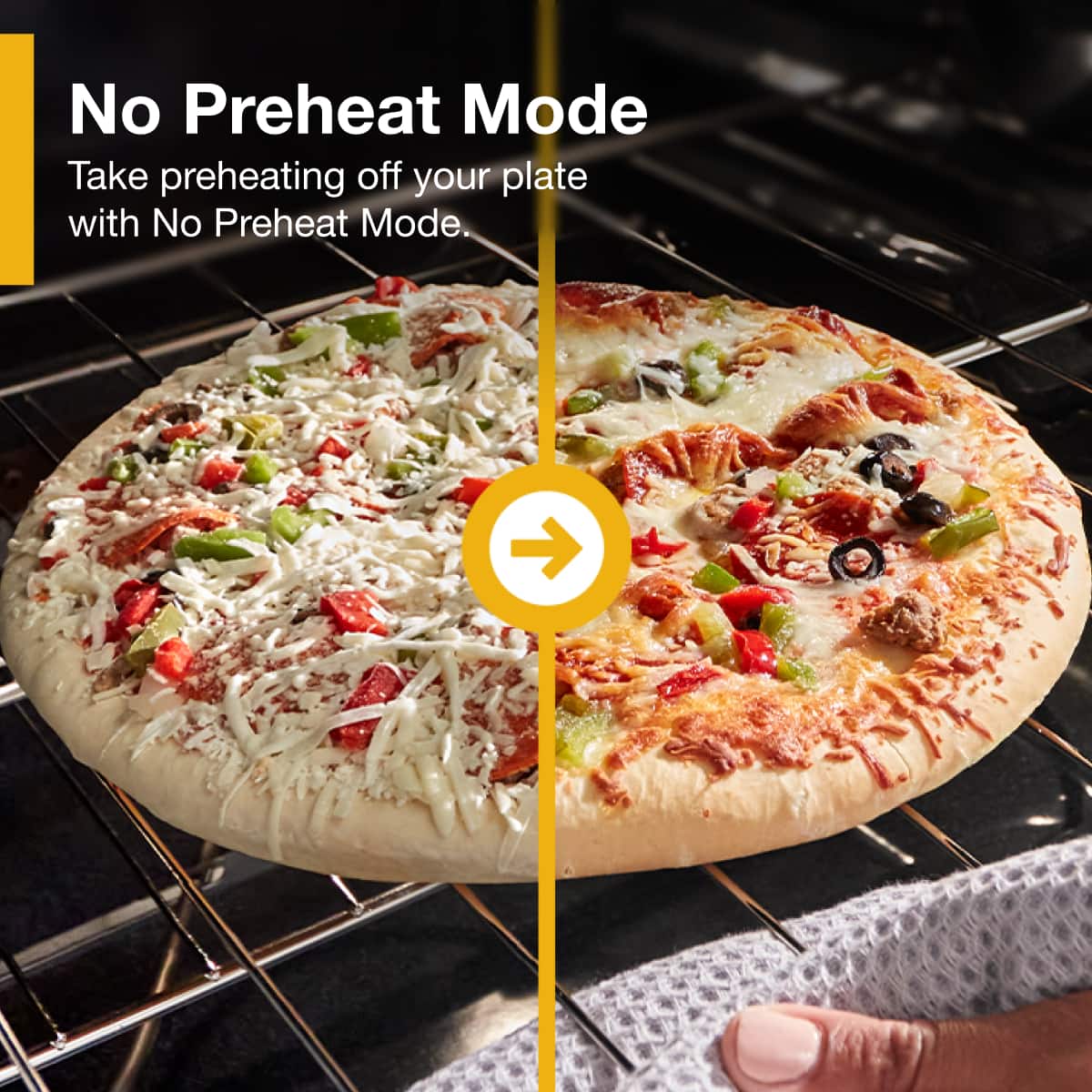 No Preheat Mode
Take preheating off your plate with No Preheat Mode.