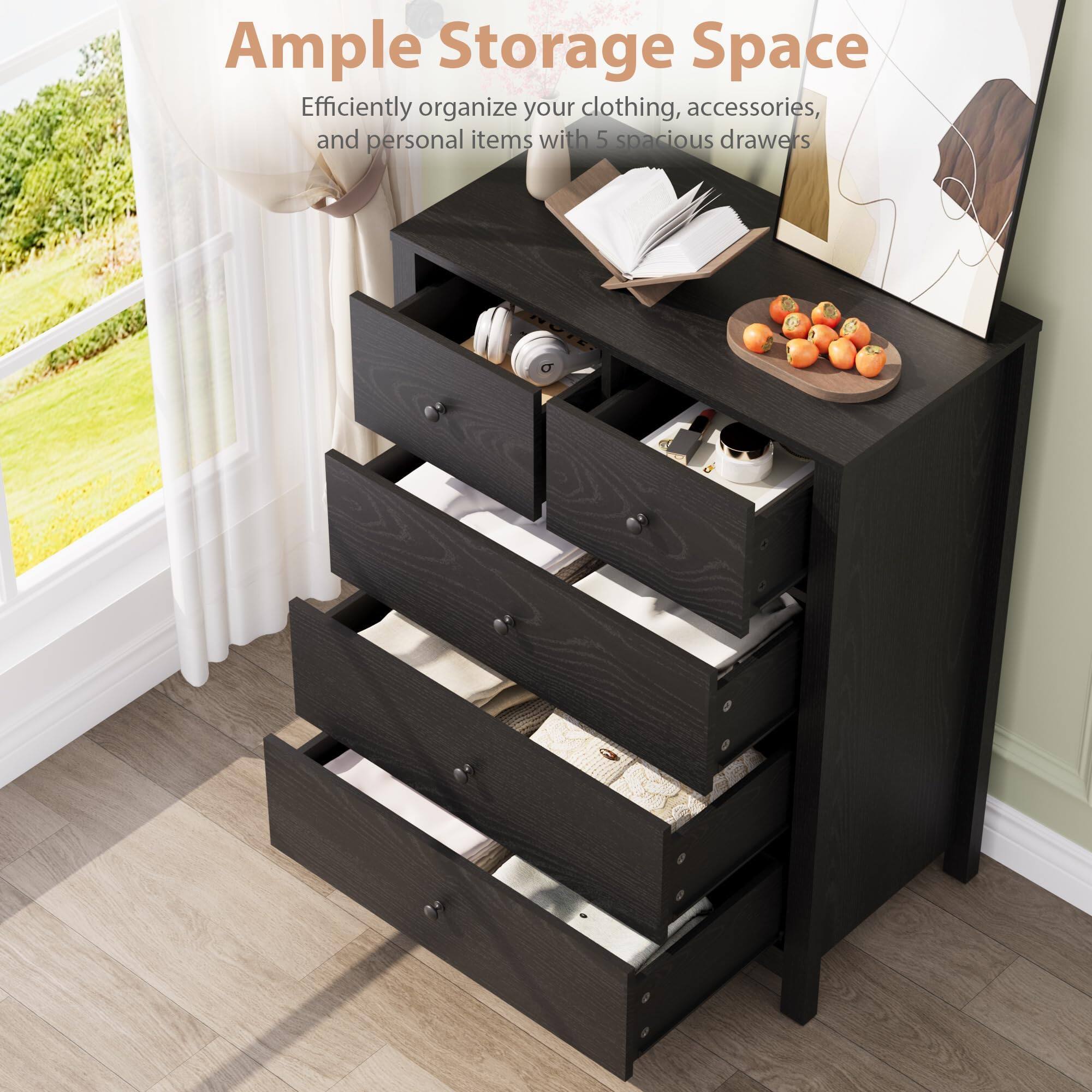 Ample Storage Space  
Efficiently organize your clothing, accessories, and personal items with 5 spacious drawers