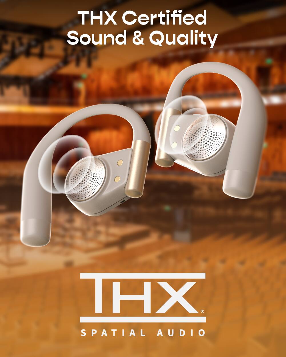 THX Certified Sound & Quality  
THX SPATIAL AUDIO
