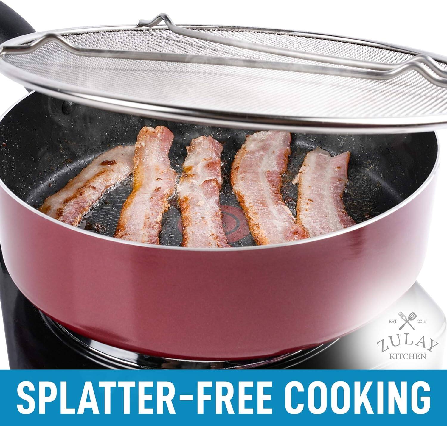 EST 2015 ZULAY KITCHEN  
SPLATTER-FREE COOKING