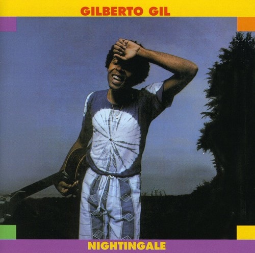 Gilberto Gil - Nightingale   - COMPACT DISCS [CD] price history on PriceWatchPro