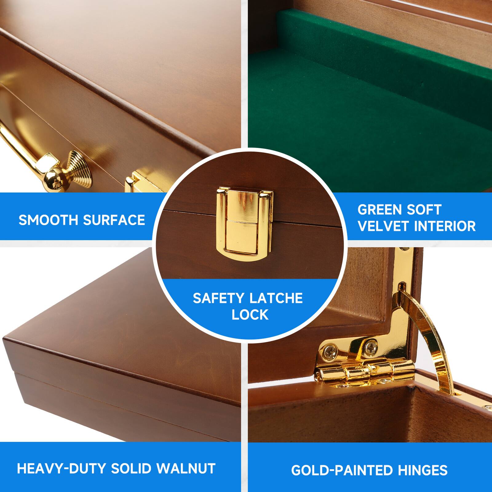 SMOOTH SURFACE, HEAVY-DUTY SOLID WALNUT, SAFETY LATCHE LOCK, GOLD-PAINTED HINGES, GREEN SOFT VELVET INTERIOR