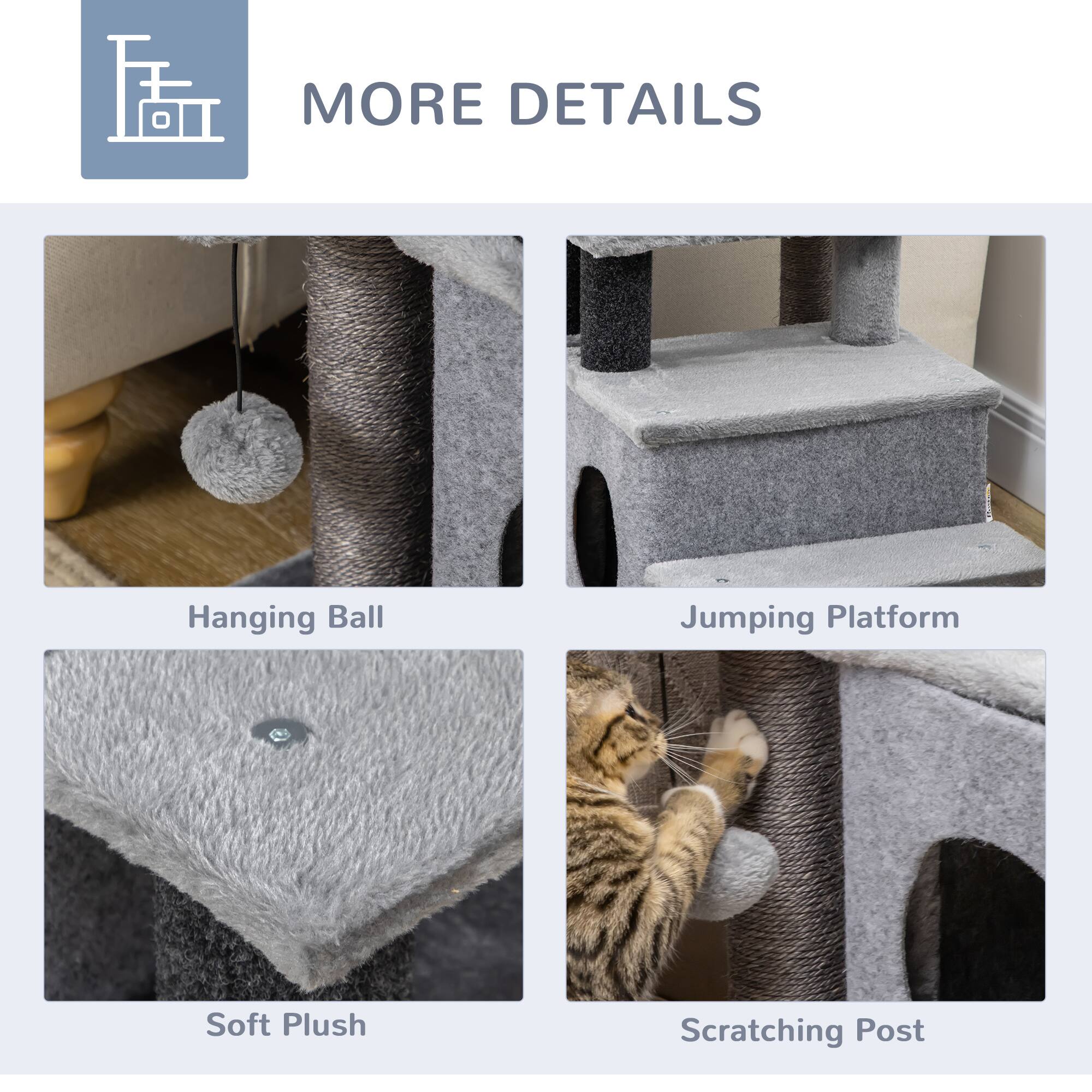 MORE DETAILS

Hanging Ball

Jumping Platform

Soft Plush

Scratching Post