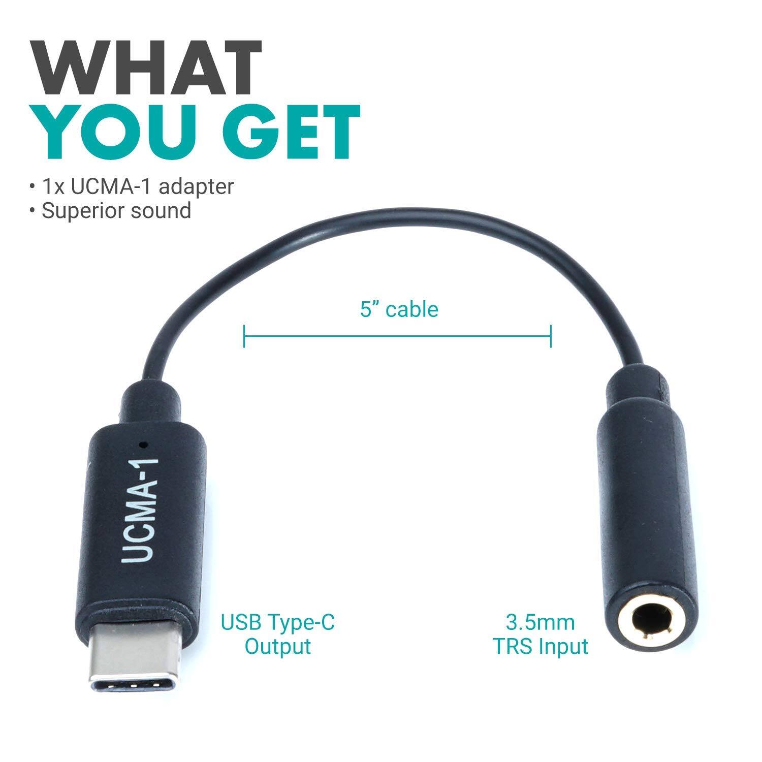 WHAT YOU GET

- 1x UCMA-1 adapter
- Superior sound

5" cable

USB Type-C Output

3.5mm TRS Input