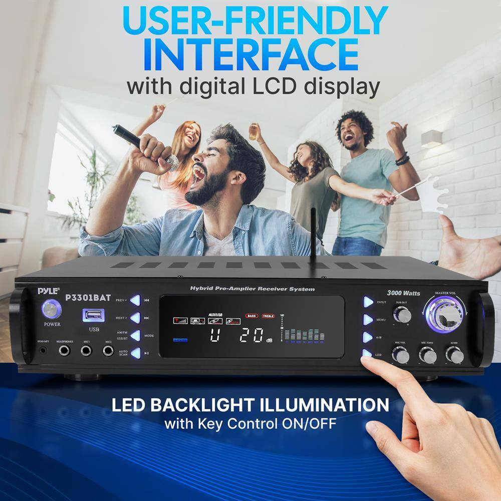 USER-FRIENDLY INTERFACE  
with digital LCD display  

PYLE P3301BAT  
Hybrid Pre-Amplifier Receiver System  

LED BACKLIGHT ILLUMINATION  
with Key Control ON/OFF  

3000 Watts  
MASTER VOL