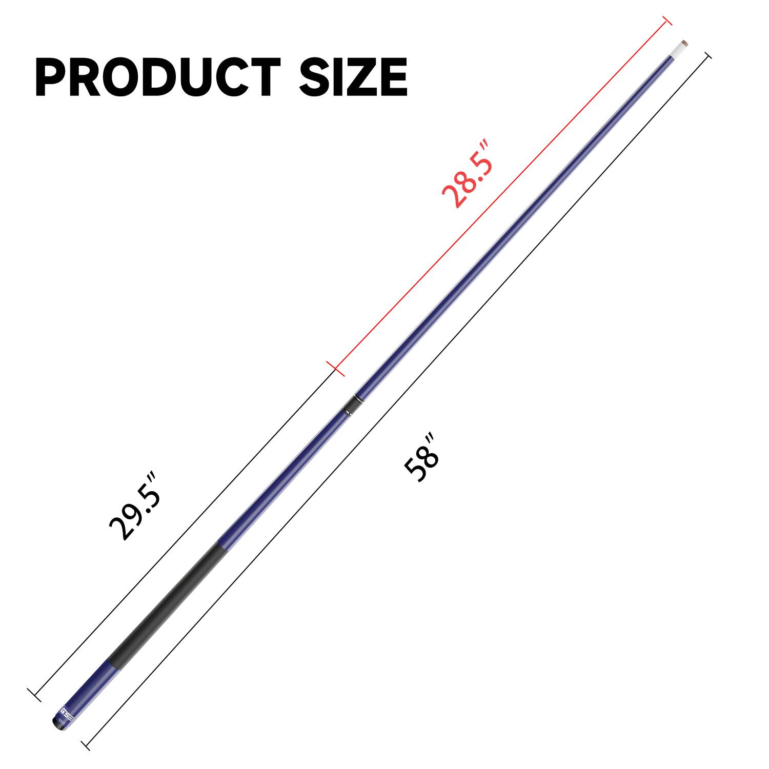 PRODUCT SIZE
28.5"
29.5"
58"