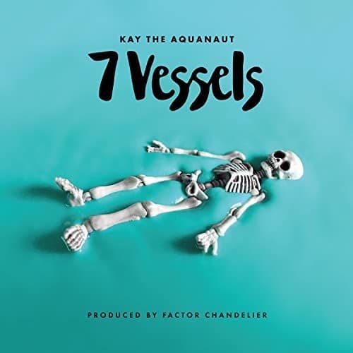 Kay the Aquanaut & Factor - 7 Vessels   - COMPACT DISCS [CD] price history on PriceWatchPro