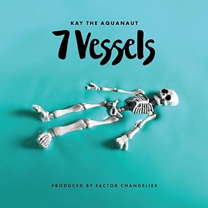 KAY THE AQUANAUT
7 Vessels
PRODUCED BY FACTOR CHANDELIER
