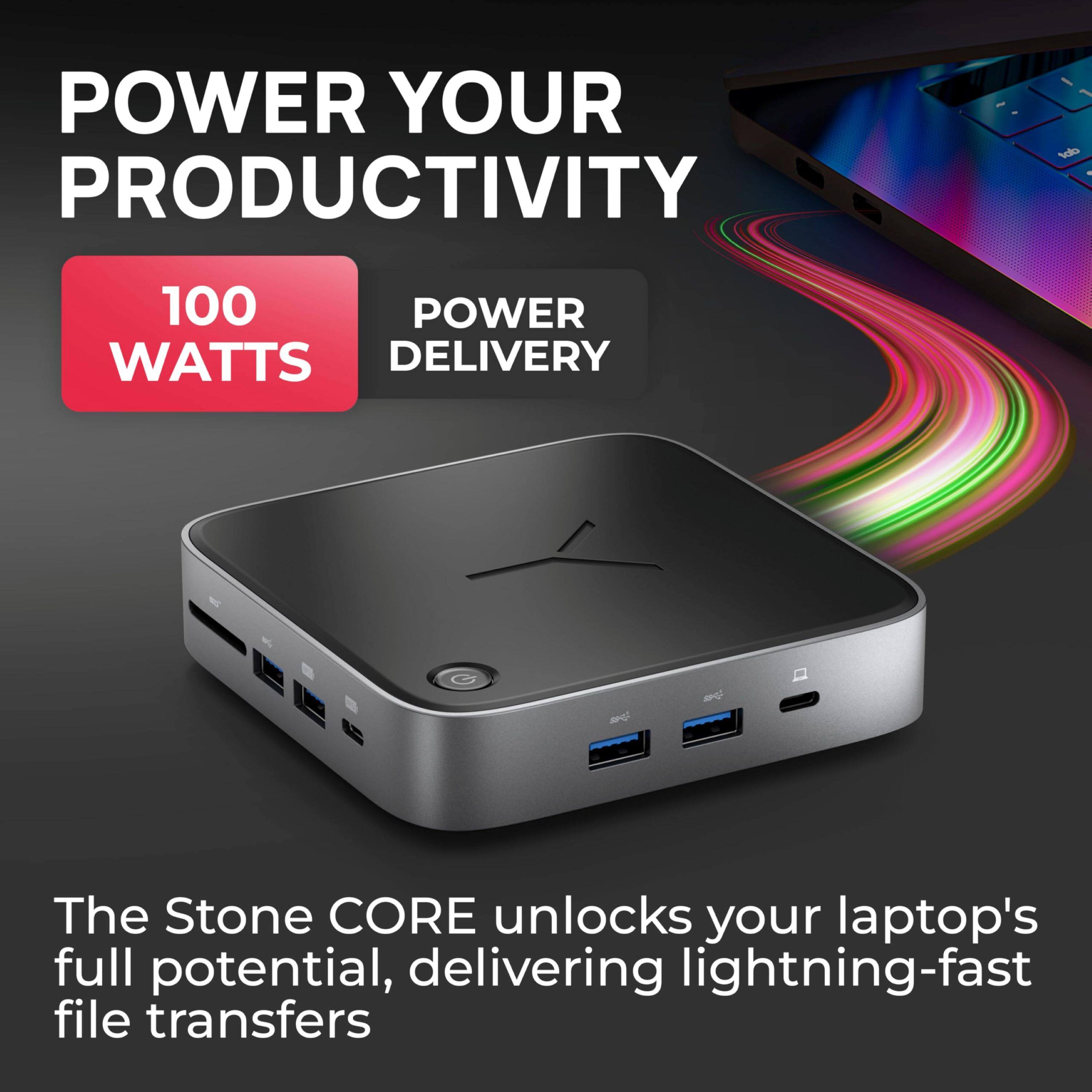 Power Your Productivity with 100 Watts Delivery - The Stone CORE unlocks your laptop's full potential, delivering lightning-fast file transfers.