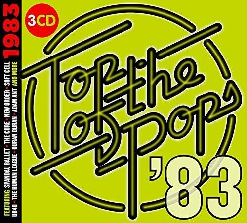 3CD 1983 Top of the Pops '83  
Soft Ballet Order Cure New The Duran Duran League Adam and Ant Spandau Human 83 The Featuring UB40