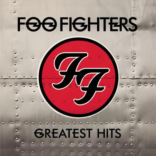 FOO FIGHTERS  
GREATEST HITS