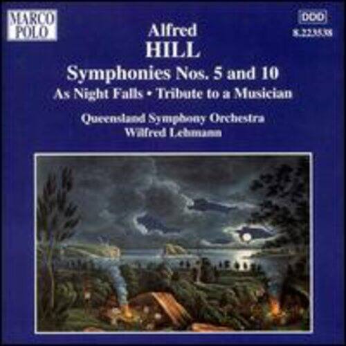 Hill / Queensland Symphony Orchestra / Lehmann - Sym 5/10/As Night Falls/Tribut   - COMPACT DISCS [CD] price history on PriceWatchPro