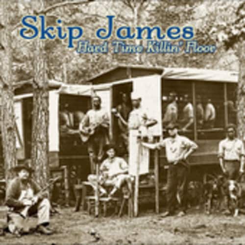 Skip James - Hard Times Killin Floor  - COMPACT DISCS
