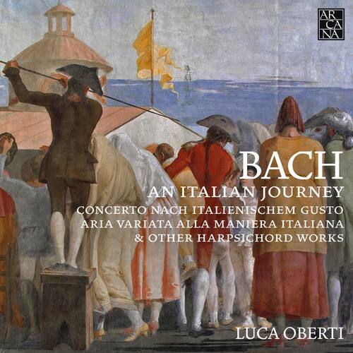 Bach,J.S. / Oberti - An Italian Journey   - COMPACT DISCS [CD]