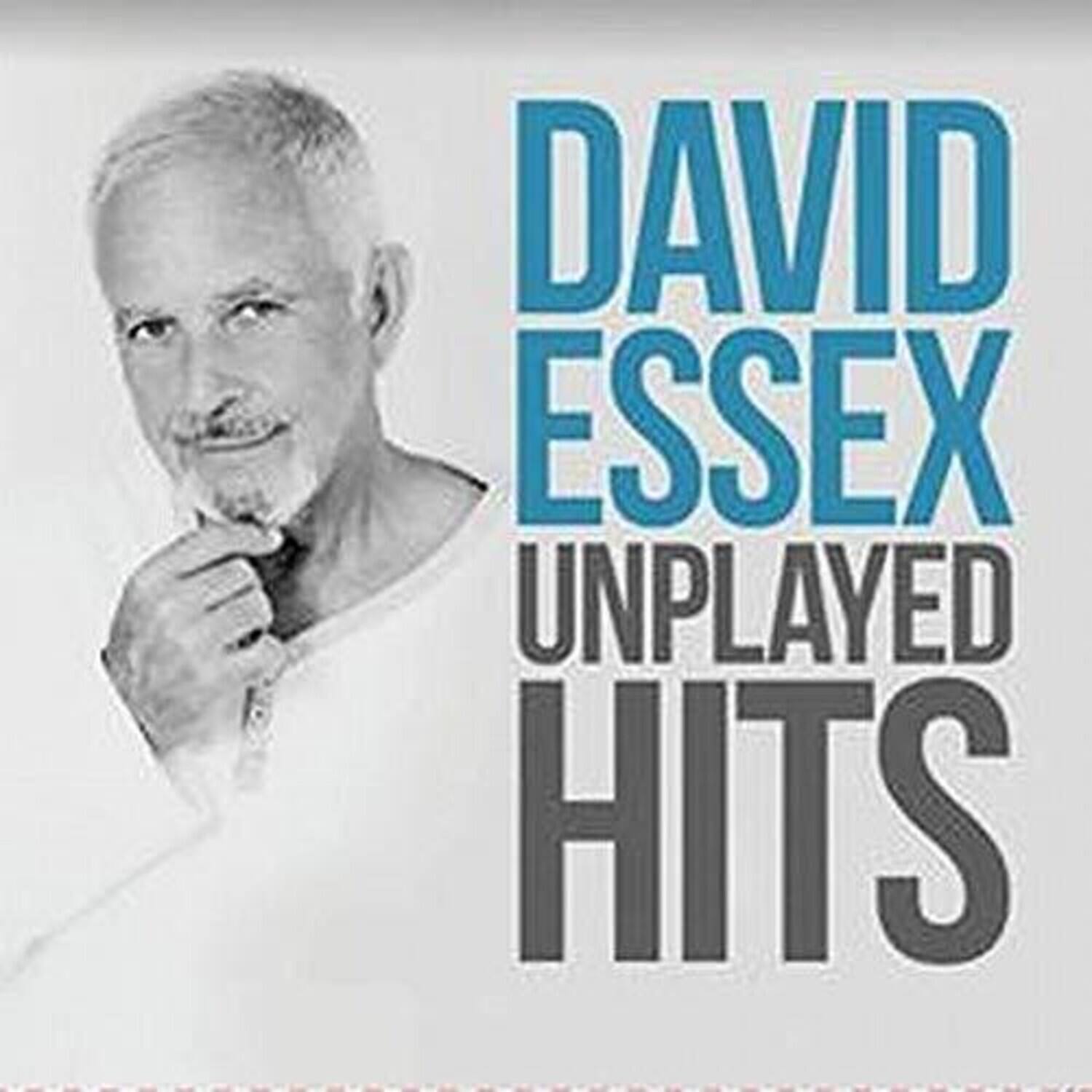 DAVID ESSEX  
UNPLAYED HITS
